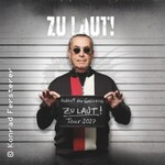 Hubert von Goisern - ZU LEISE? & ZU LAUT! TOUR 2027 - Kapitel 2: ZU LAUT!